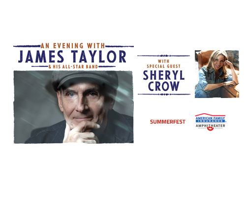 James Taylor with special guest Sheryl Crow