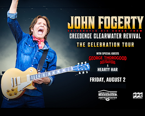 John Fogerty - The Celebration Tour with special guests George Thorogood and the Destroyers & Hearty Har