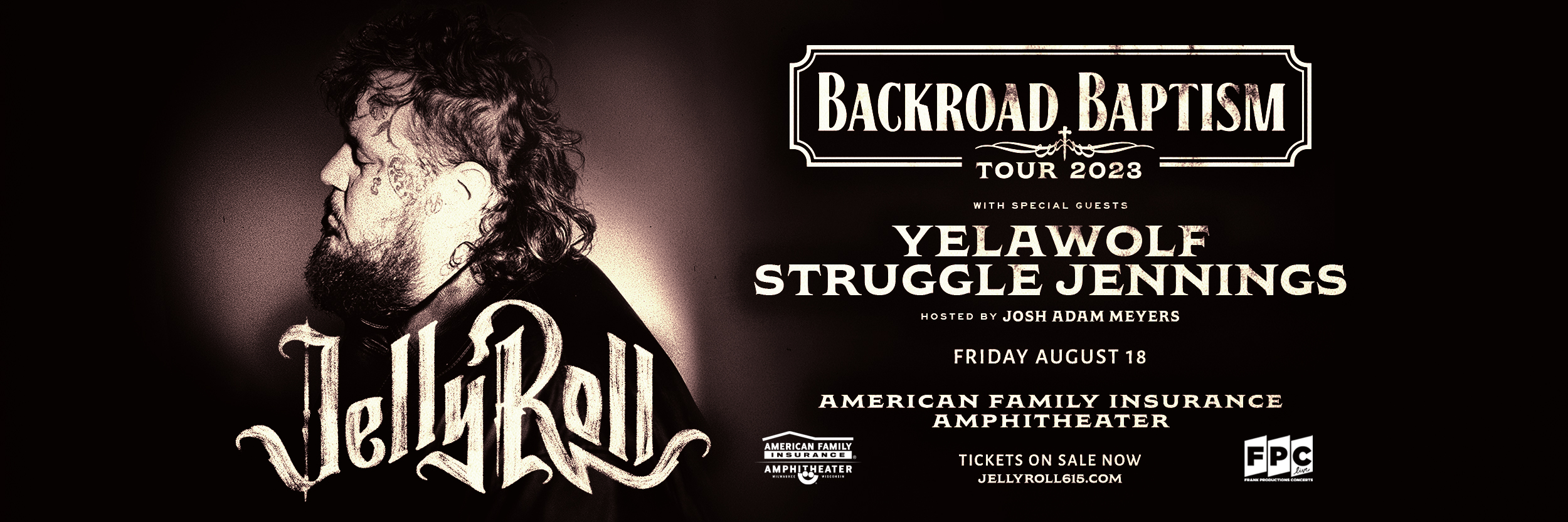 Jelly Roll - Backroad Baptism Tour, August 18