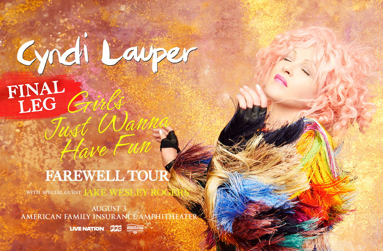 Cyndi Lauper has announced the final leg of her extensive year-long Girls Just Wanna Have Fun Farewell Tour