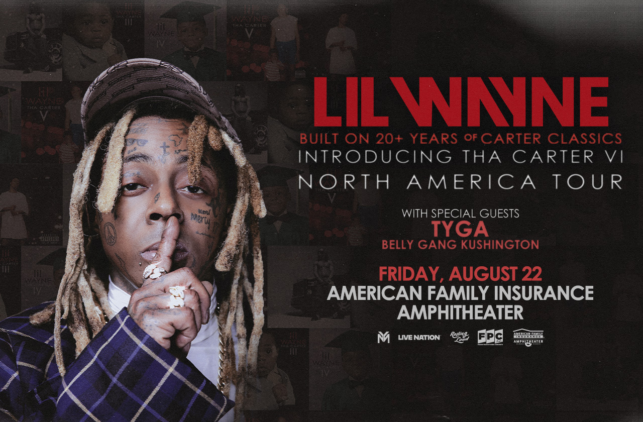 Lil Wayne: Tha Carter VI tour