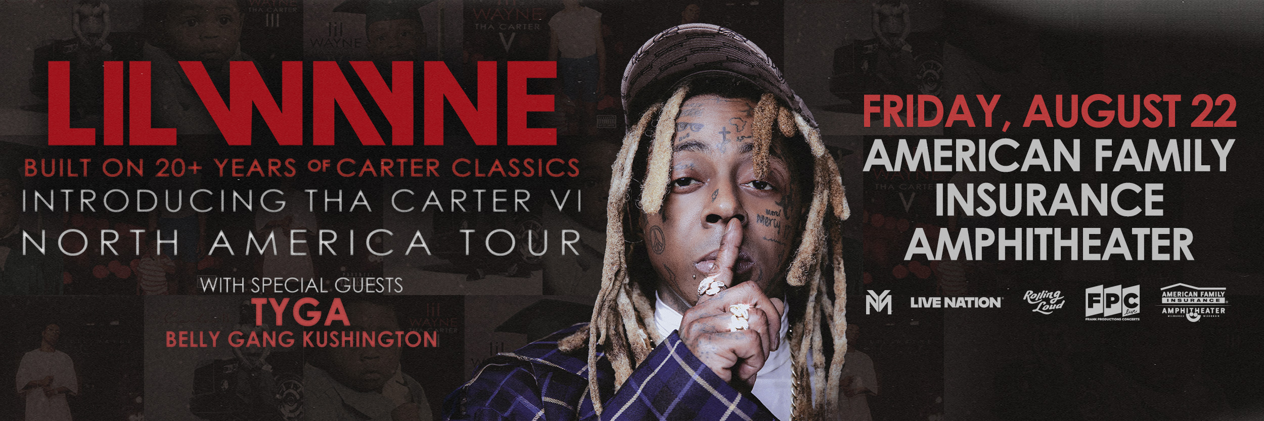 Lil Wayne: Tha Carter VI tour