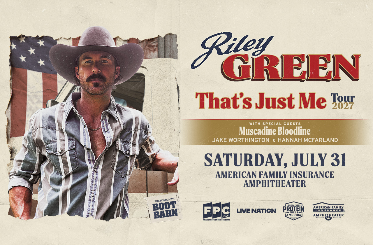 Riley Green With Muscadine Bloodline, Jake Worthington, and Hannah McFarland Saturday, July 31, 2027